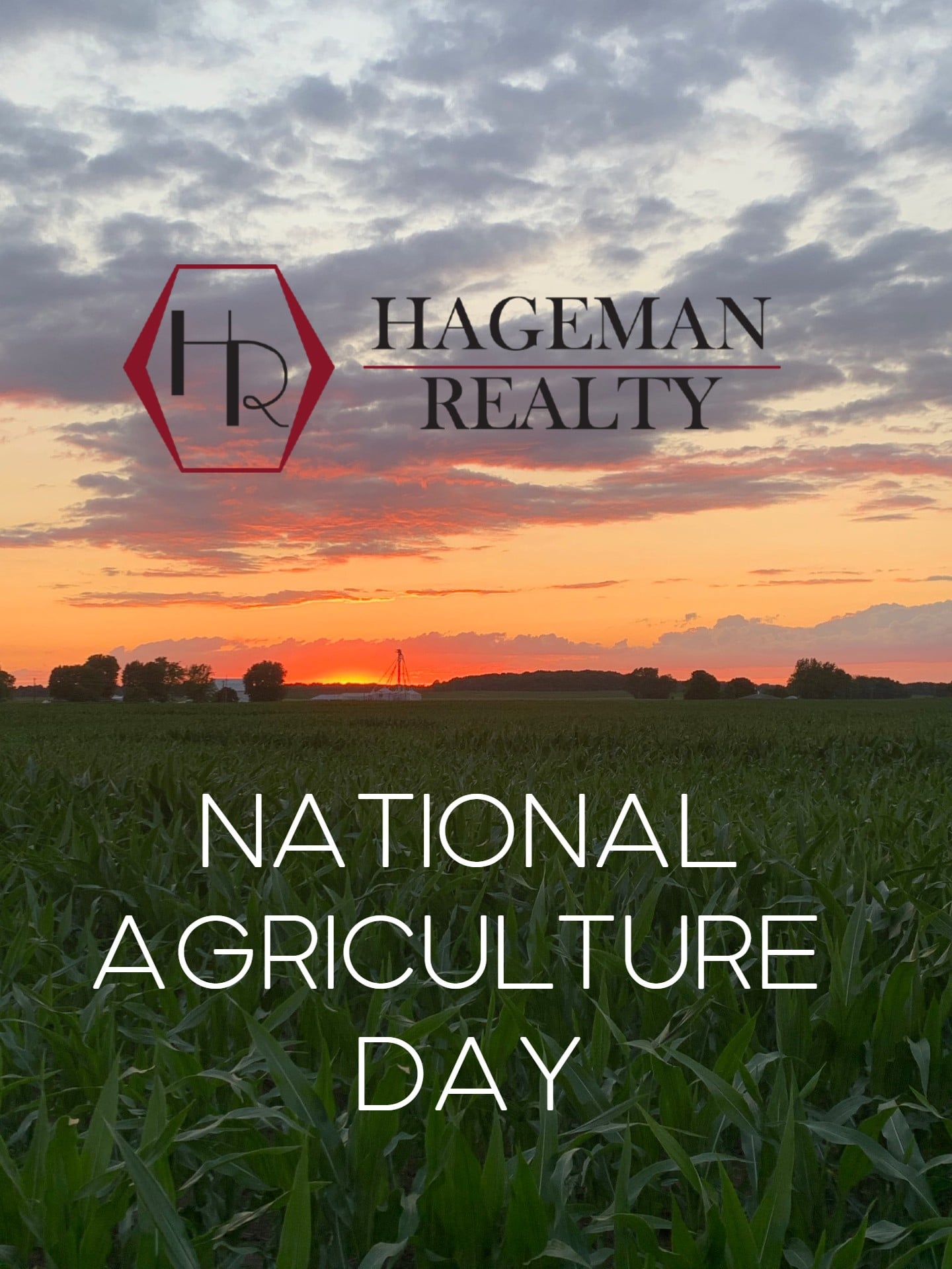 Happy National Agriculture Day! Hageman Realty, Inc.